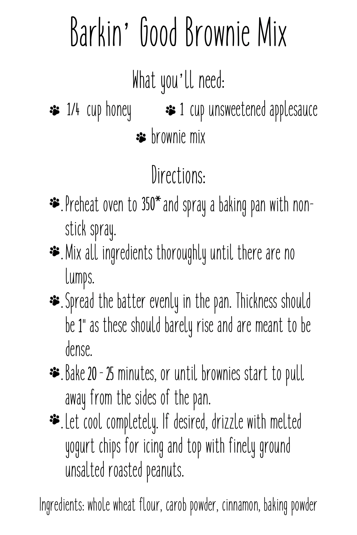 Barkin’ Good Brownie Mix