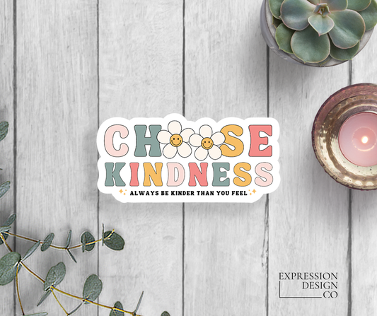 Choose Kindness Vinyl Sticker