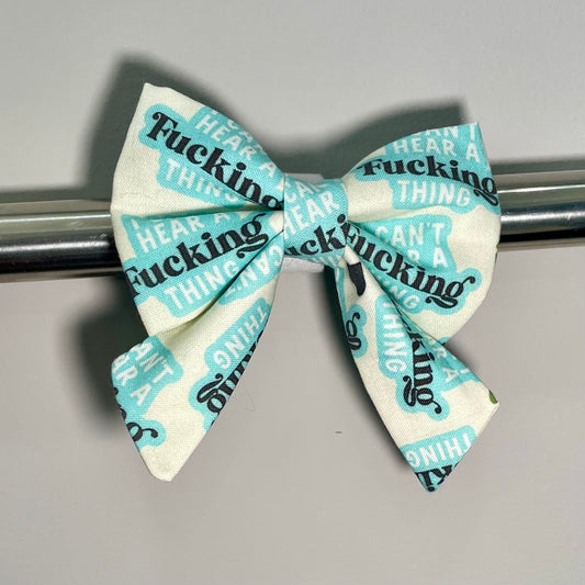 Can't Hear a F-ing Thing Collar Bow