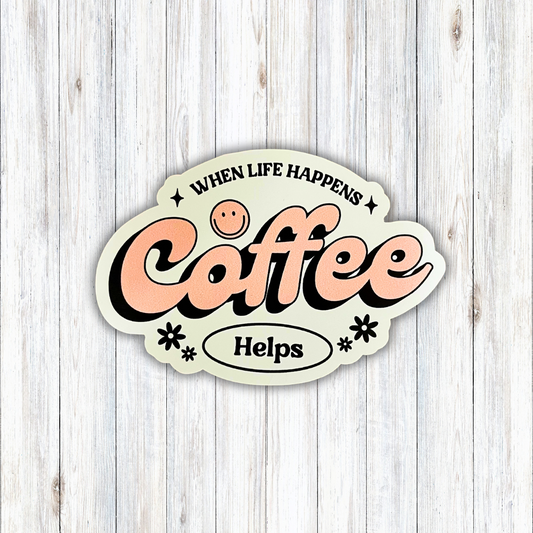 Coffee Helps Vinyl Sticker